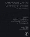 Arthropod Vector, Controller of Disease Transmission, Volume 1, Vector Microbiome and Innate Immunit