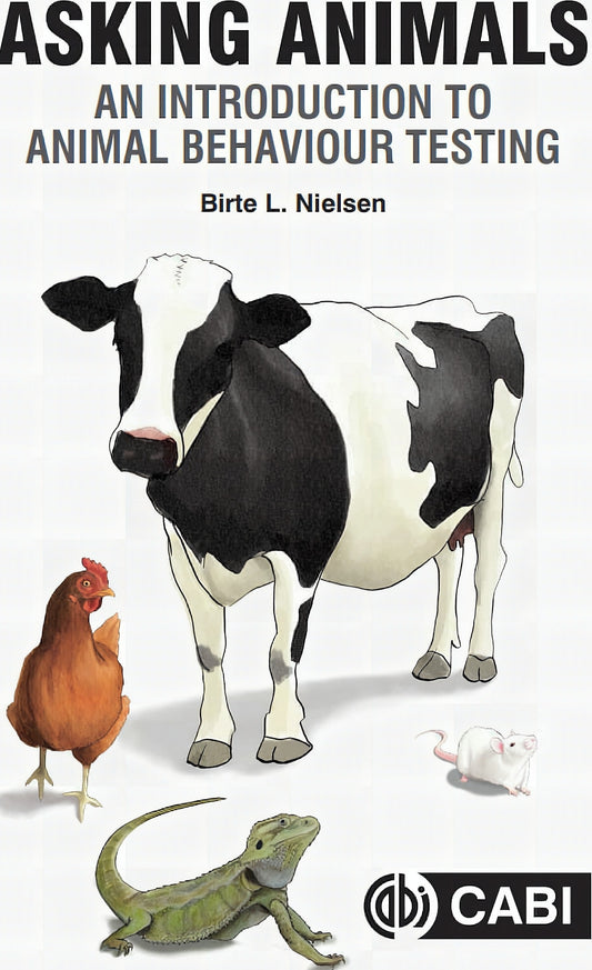 Asking Animals An Introduction To Animal Behaviour Testing