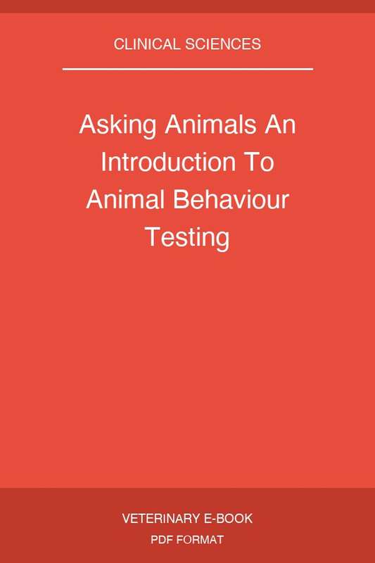 Asking Animals An Introduction To Animal Behaviour Testing