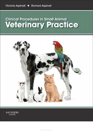 Aspinall Clinical Procedures in Small Animal Veterinary Practice