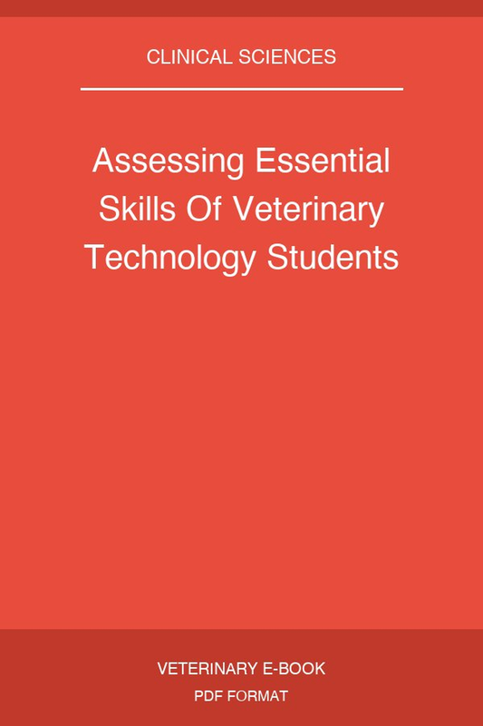 Assessing Essential Skills Of Veterinary Technology Students