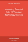 Assessing Essential Skills Of Veterinary Technology Students