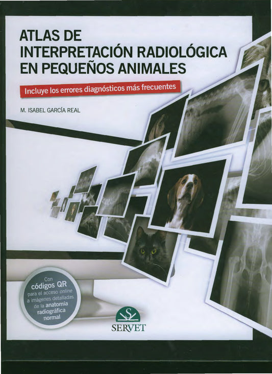 Atlas De Interpretacion Radiologica En Pequenos Animales