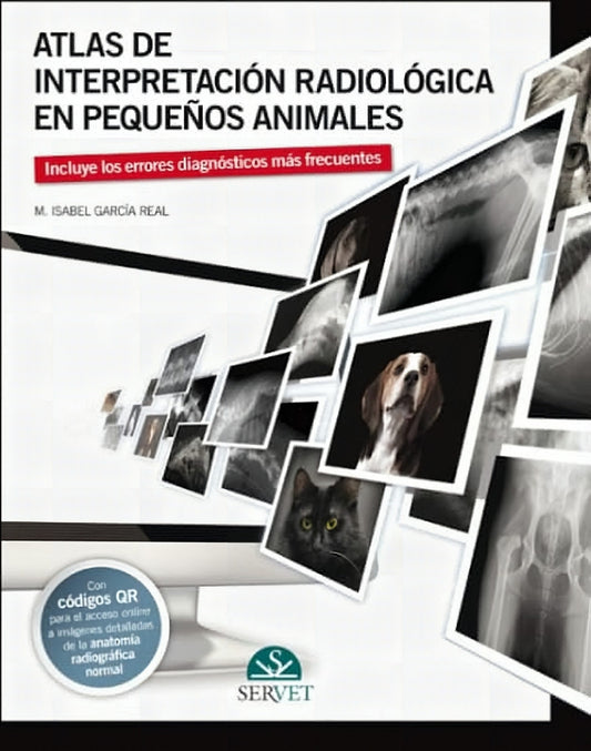 Atlas De Interpretacion Radiologica En Pequenos Animales