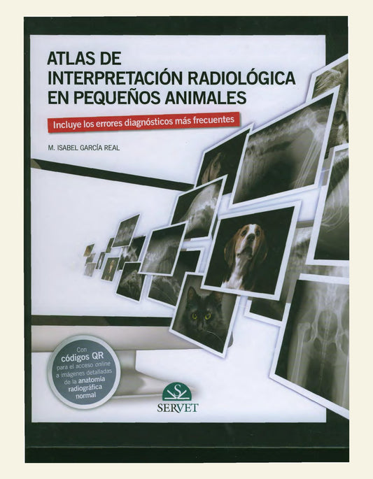 Atlas De Interpretacion Radiologica En Pequenos Animales