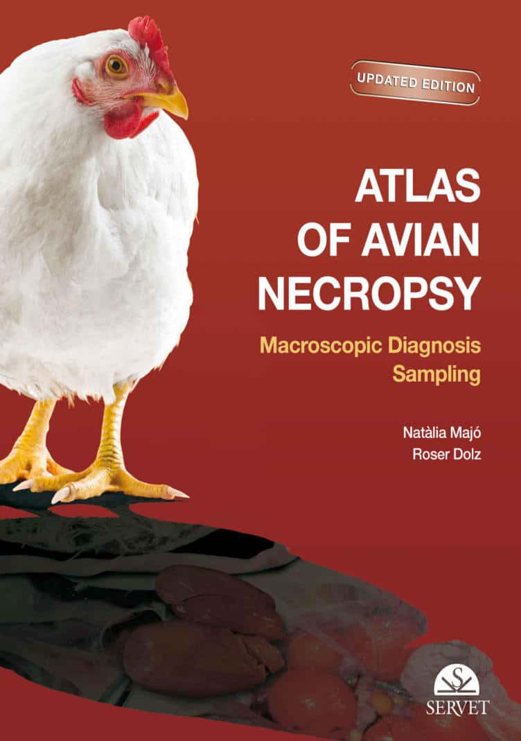 Atlas Of Avian Necropsy Macroscopic Diagnosis Sampling Updated Edition