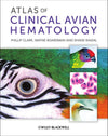 Atlas Of Clinical Avian Hematology