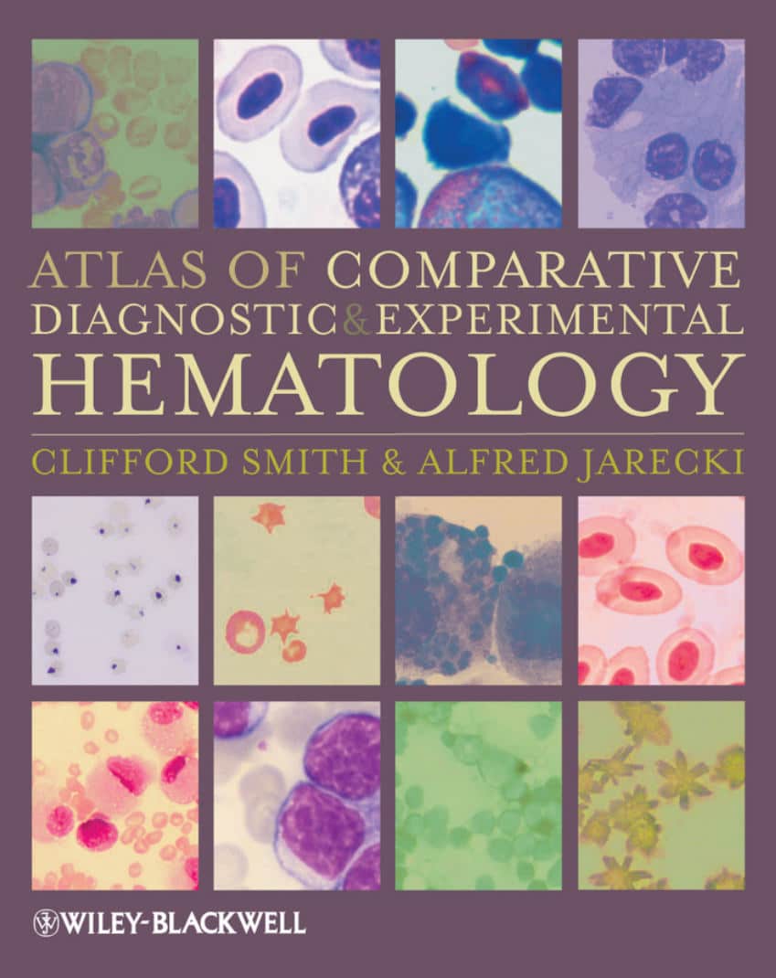 Atlas Of Comparative Diagnostic And Experimental Hematology 2Nd Edition