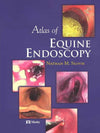 Atlas Of Equine Endoscopy