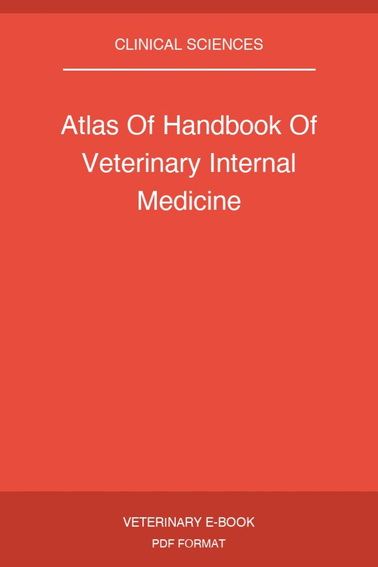 Atlas Of Handbook Of Veterinary Internal Medicine