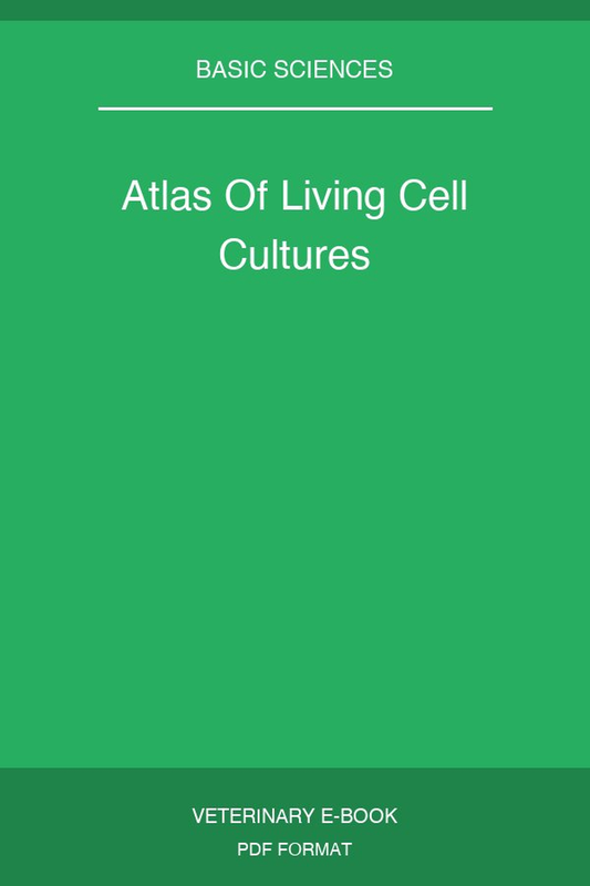 Atlas Of Living Cell Cultures
