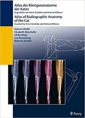 Atlas Der Rontgenanatomie Der Katze Atlas Of Radiographic Anatomy Of The Cat