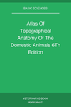 Atlas Of Topographical Anatomy Of The Domestic Animals 6Th Edition
