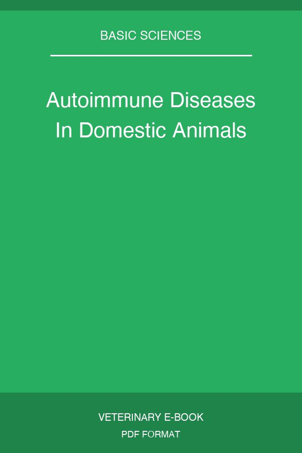 Autoimmune Diseases In Domestic Animals