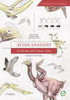 Avian Anatomy Textbook and Colour Atlas