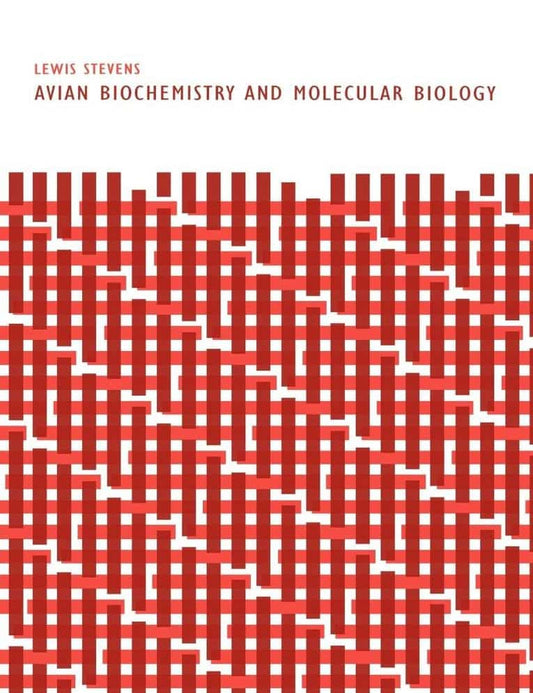 Avian Biochemistry And Molecular Biology
