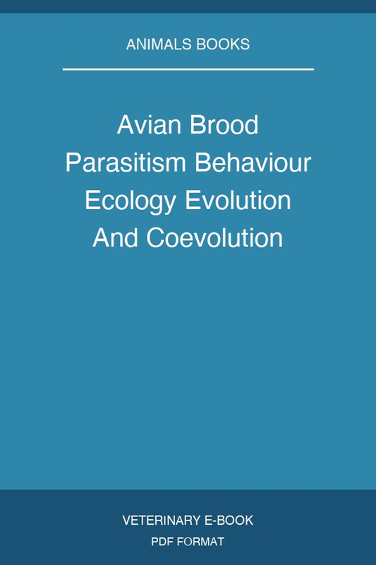 Avian Brood Parasitism Behaviour Ecology Evolution And Coevolution