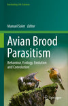Avian Brood Parasitism Behaviour Ecology Evolution And Coevolution