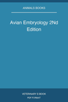 Avian Embryology 2Nd Edition