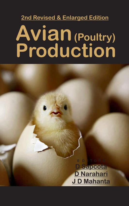 Avian Poultry Production 2Nd Revised And Enlarged Edition