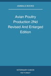 Avian Poultry Production 2Nd Revised And Enlarged Edition