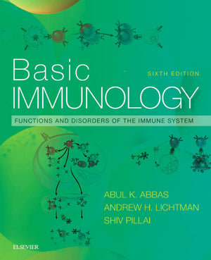 Basic Immunology: Functions and Disorders of the Immune System 6th Edition