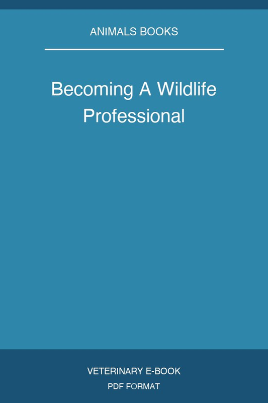 Becoming A Wildlife Professional