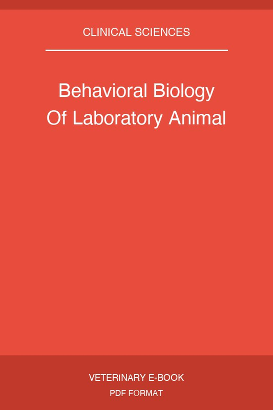 Behavioral Biology Of Laboratory Animal