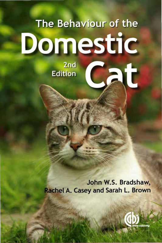 Behaviour Of The Domestic Cat 2Nd Edition