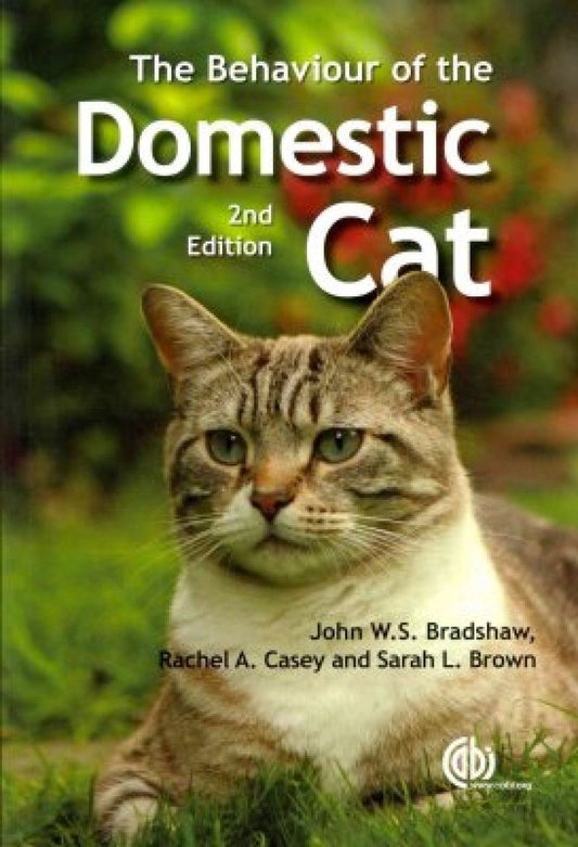 Behaviour of the Domestic Cat, 2nd Edition