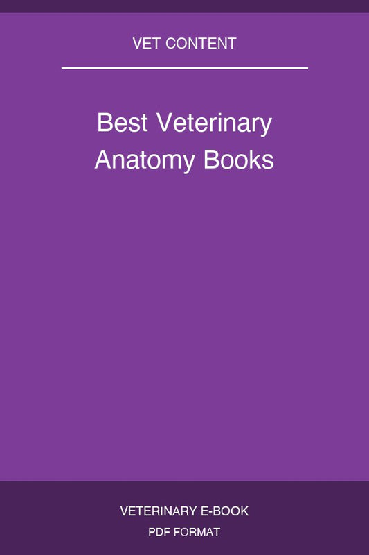 Best Veterinary Anatomy Books