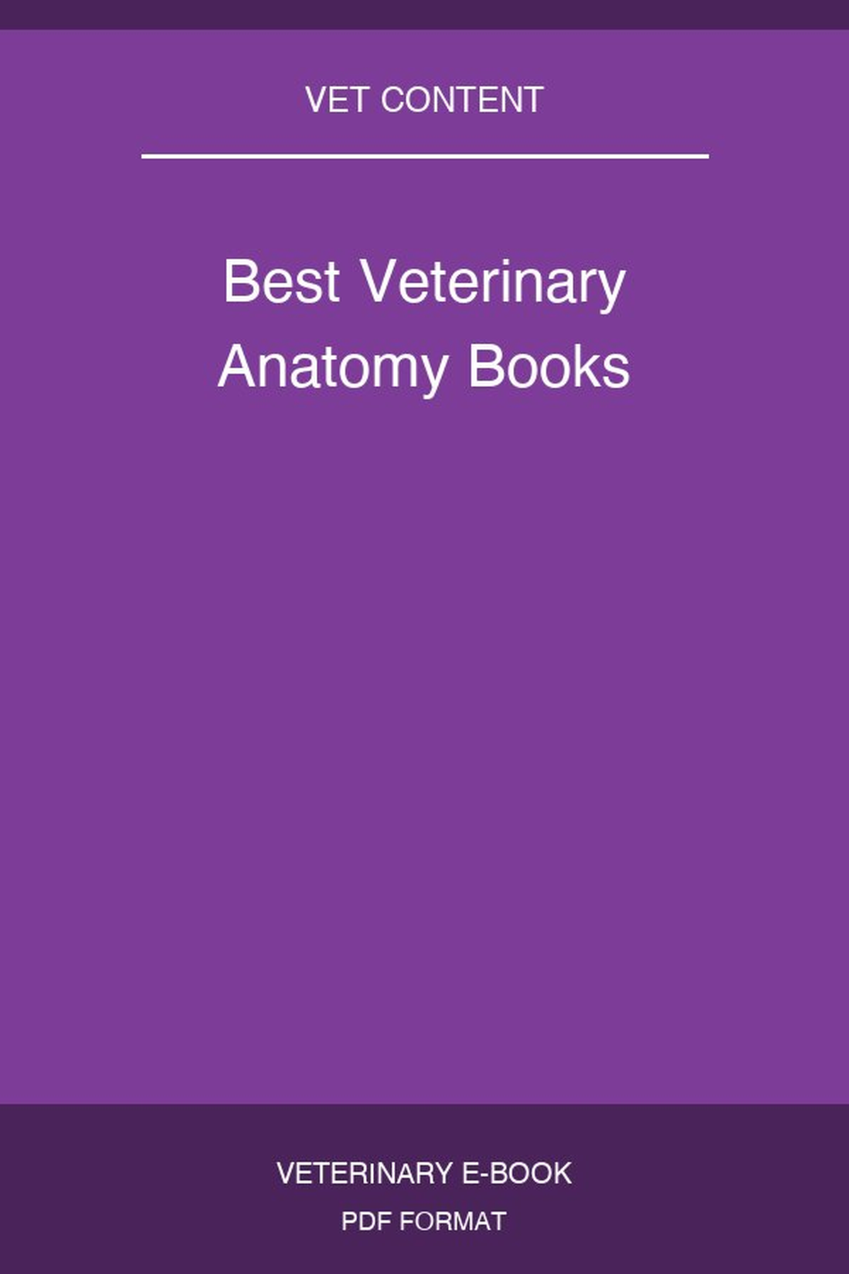 Best Veterinary Anatomy Books