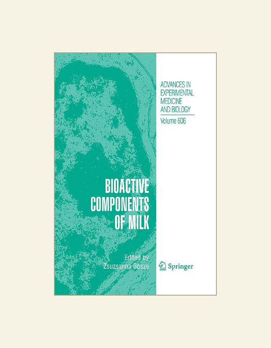 Bioactive Components Of Milk Advances In Experimental Medicine And Biology Volume 606 — front cover (HD)