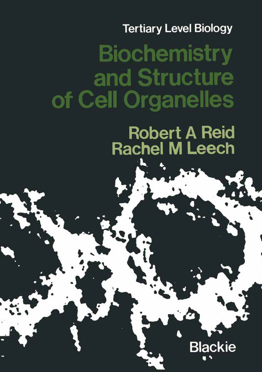 Biochemistry And Structure Of Cell Organelle — front cover