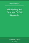Biochemistry And Structure Of Cell Organelle