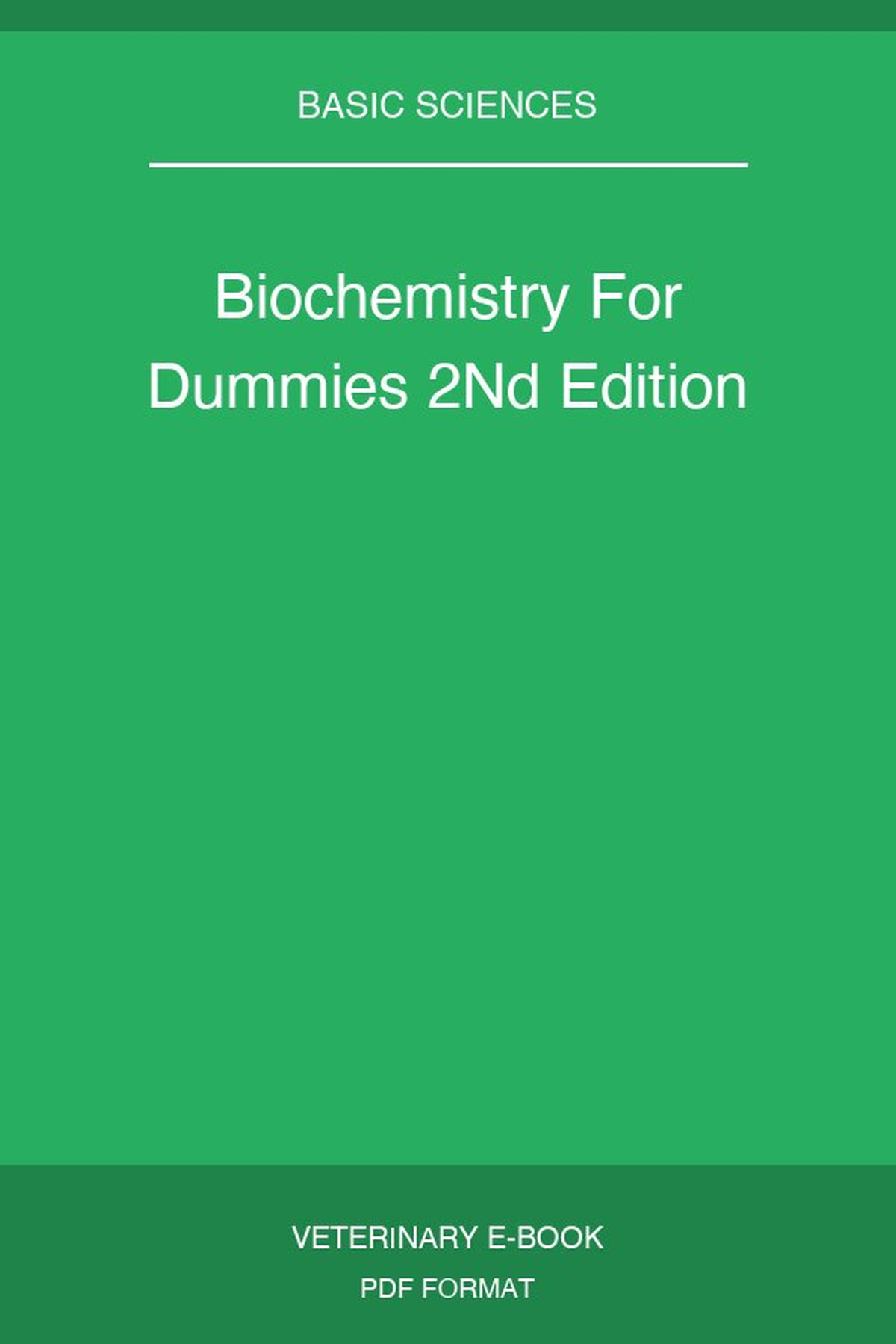 Biochemistry For Dummies 2nd Edition