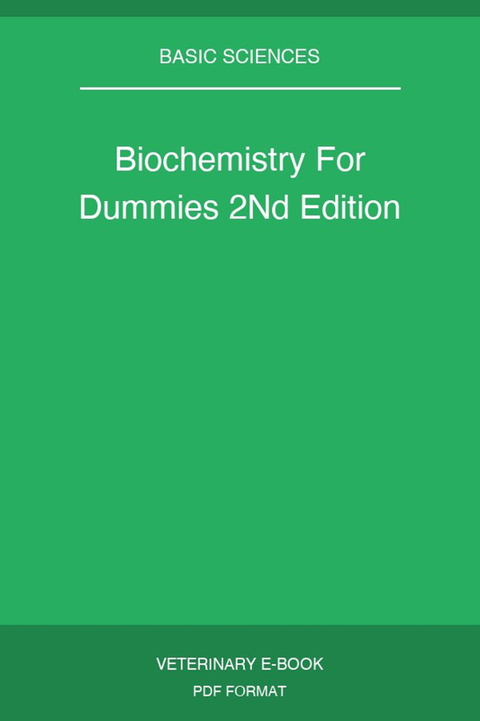 Biochemistry For Dummies 2nd Edition