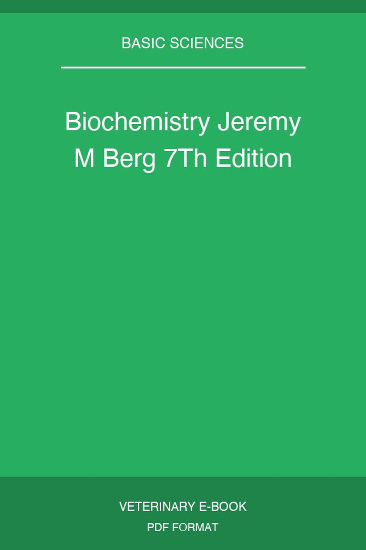 Biochemistry Jeremy M Berg 7Th Edition