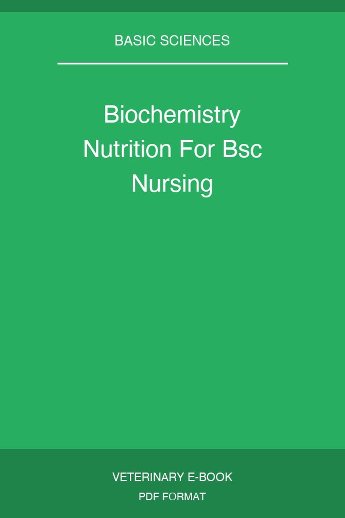 Biochemistry Nutrition For Bsc Nursing