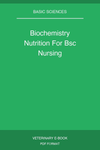 Biochemistry Nutrition For Bsc Nursing