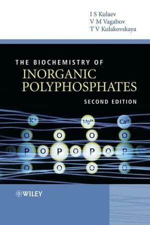 The Biochemistry Of Inorganic Polyphosphates 2nd Edition