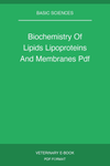 Biochemistry Of Lipids Lipoproteins And Membranes