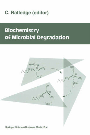 Biochemistry of Microbial Degradation