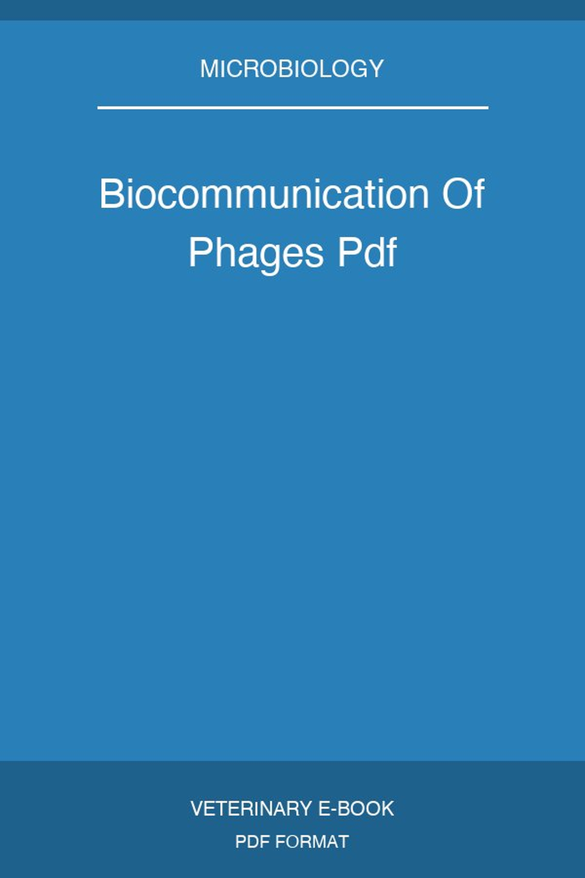 Biocommunication Of Phages