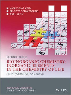 Bioinorganic Chemistry Inorganic Elements In The Chemistry Of Life An Introduction And Guide 2nd Edition
