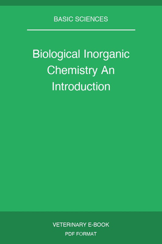 Biological Inorganic Chemistry An Introduction