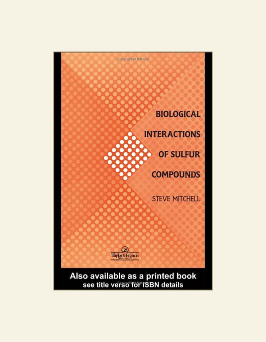Biological Interactions Of Sulfur Compounds — front cover