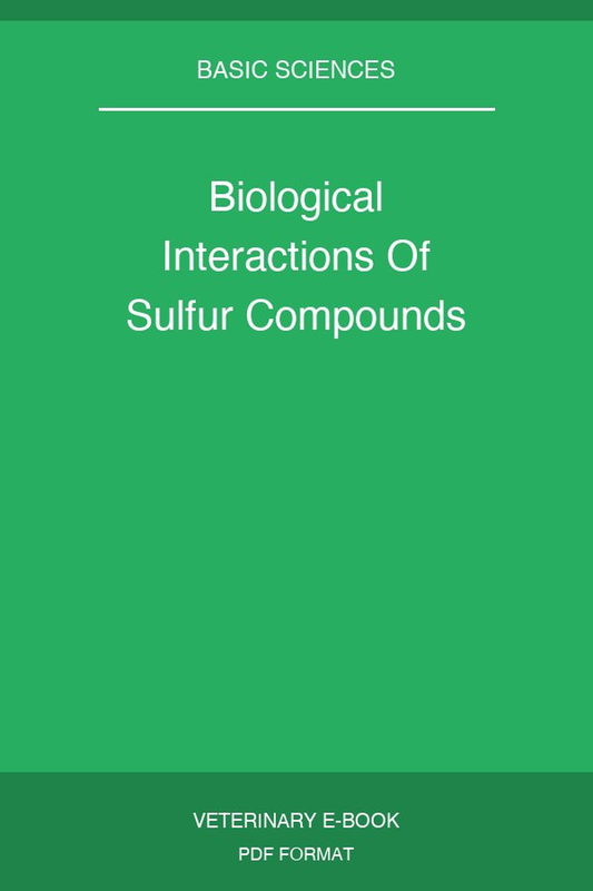 Biological Interactions Of Sulfur Compounds