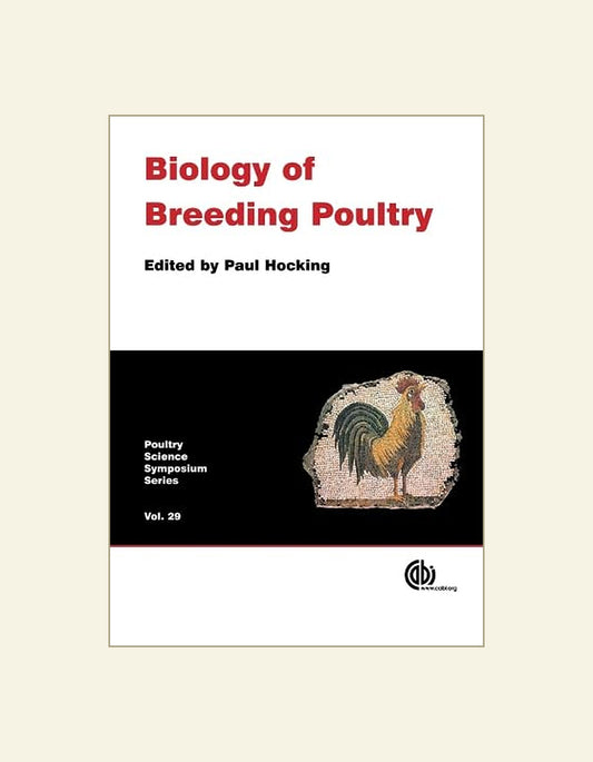 Biology Of Breeding Poultry Poultry Science Symposium Series — front cover