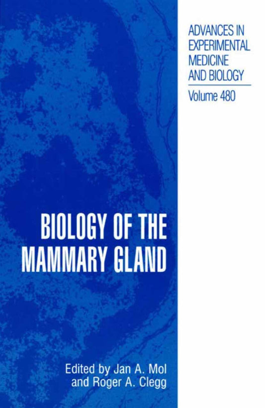 Biology Of The Mammary Gland Advances In Experimental Medicine And Biology — front cover